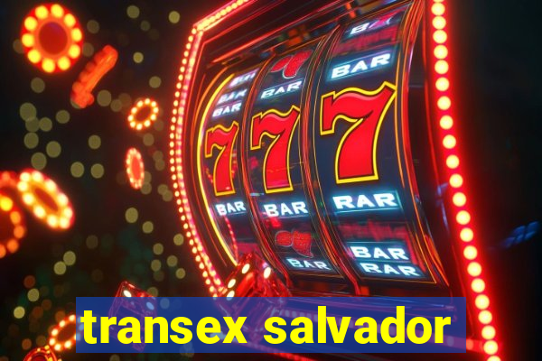 transex salvador